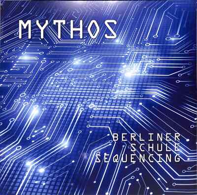 Mythos / BERLINER SCHULE SEQUENCING (2LP) / Pilz / PILZ202006 / 00142001 / 2x12