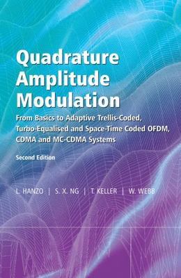 Quadrature Amplitude Modulation: From Basics to Adaptive Trellis-Coded, Turbo-E