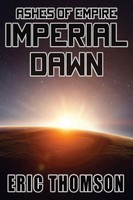 Imperial Dawn Eric Thomson Taschenbuch Englisch 2024 Sanddiver Books Inc.
