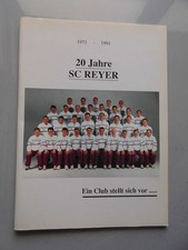 20 Jahre SC Reyer 1971-1991 (- Sportclub Hallein Sportverein SC Reyer: