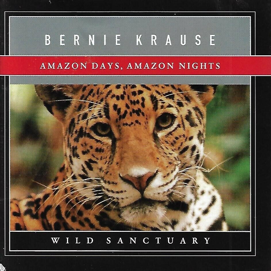 Amazon Days, Amazon Nights by Bernie Krause (CD, 1998, Miramar