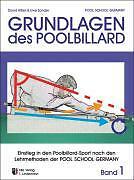 Grundlagen Des Poolbillard 1 | Buch | 9783980470667