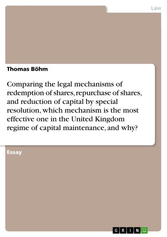 Comparing The Legal Mechanisms Of Redemption Of Shares, Repurchase Of
