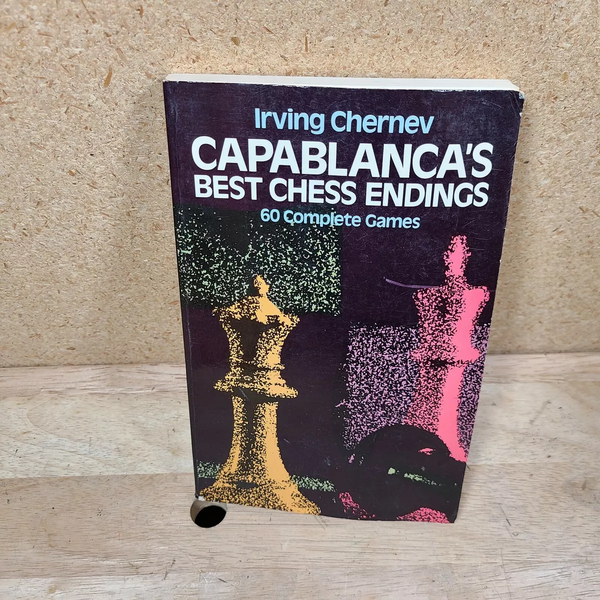 Capablanca's Best Chess Endings by Irving Chernev, Paperback