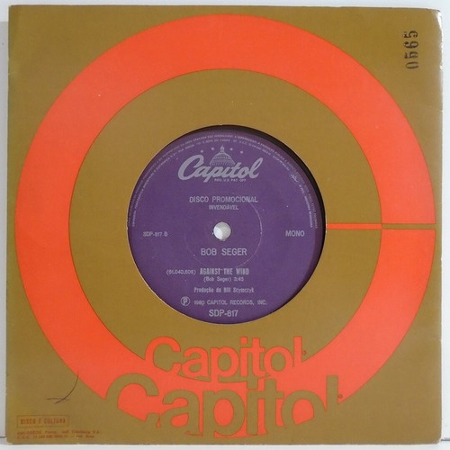 BOB SEGER & THE SILVER BULLET AGAINST THE WIND BRAZIL 1980 PROMO 7" MONO STEREO - Picture 2 of 4