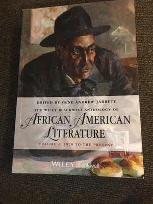 Wiley Blackwell Anthology of African American Literature ...