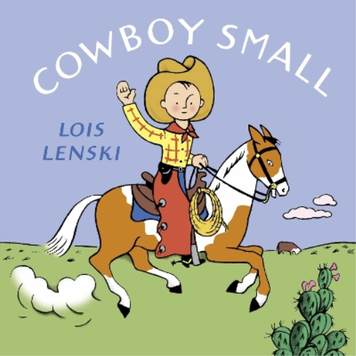 Lois Lenski Cowboy Small (Libro di cartone) Lois Lenski Books