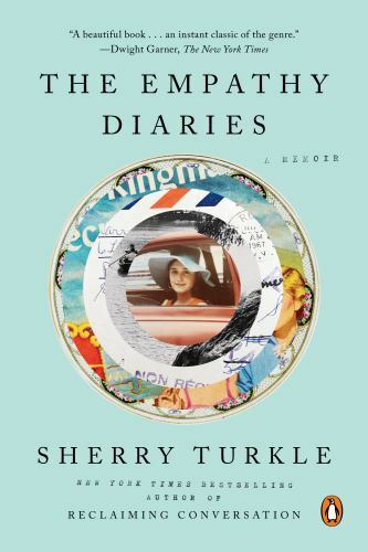 Empathy Diaries, The: A Memoir. Turkle, Sherry Free Shipping** - Image 4
