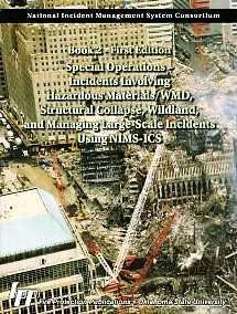 Special Operations - Incidents Involving Hazardous Materials/WMD, Structural...