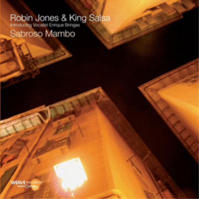 Robin Jones And King Salsa Sabroso Mambo (CD) Album
