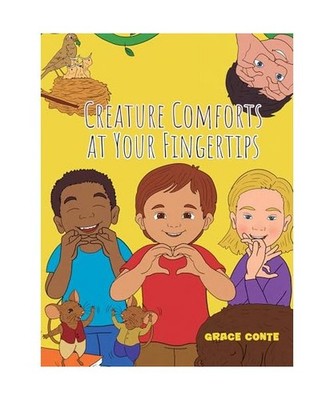 Creature Comforts at Your Fingertips, Conte, Grace