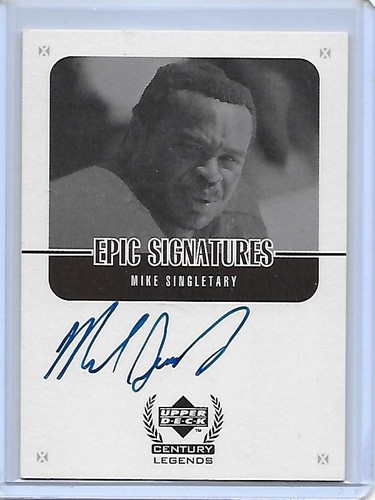 Mike Singletary #MS 1999 Upper Deck Century Legends Epic Signatures card