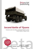 Lambert M. Surhone (U. A.) | Second Battle Of Tijuana | Taschenbuch | Englisch