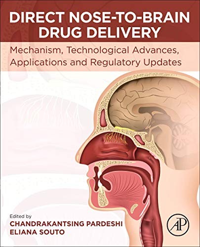 Direct Nose-to-Brain Drug Delivery: Mechanism, , Pardeshi, Souto,#
