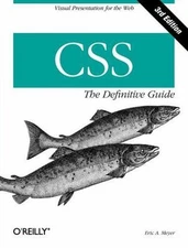 Css: The Definitive Guide by Meyer, Eric