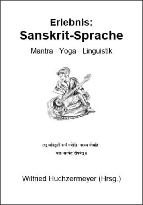 Thumbnail - Erlebnis: Sanskrit-sprache Wilfried Huchzermeyer