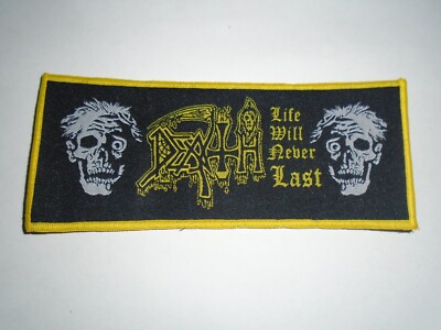 DEATH LIFE WILL NEVER LAST WOVEN PATCH