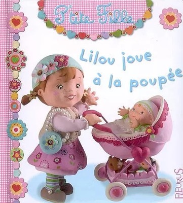 Flieder spielt Puppe, Emilie Beaumont, Nathalie Bélineau, Christelle Mekdjia