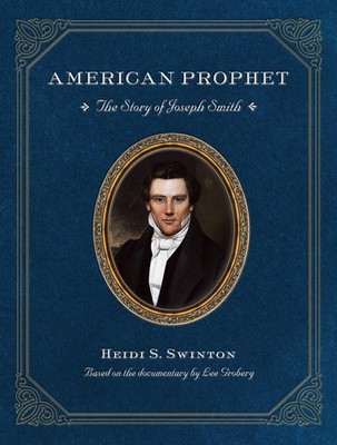 American Prophet: The Story of Joseph Smith