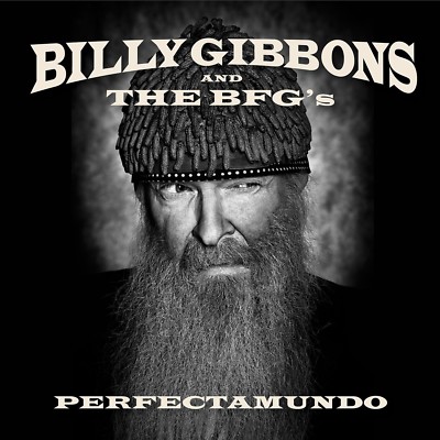 BILLY AND THE BFG'S GIBBONS - PERFECTAMUNDO  CD NEU 