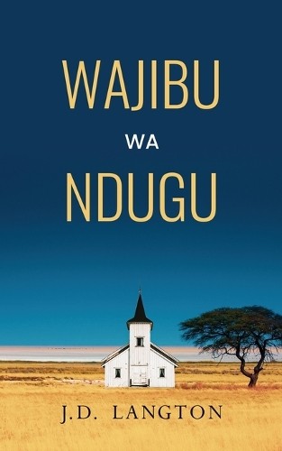 J D Langton Wajibu wa Ndugu (Tascabile)