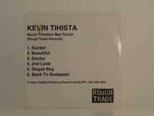 KEVIN TIHISTA SUCKER (D74) 6 Track Promo CD Single including White Sleeve ROUGH 