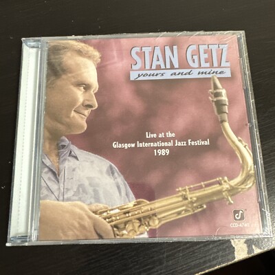 Yours and Mine Live at Glasgow International Jazz Festival STAN GETZ NEW CD