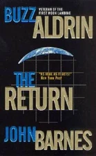 The Return - Mass Market Paperback By Aldrin, Buzz - GOOD