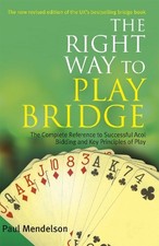The Right Way to Play Bridge by Paul Mendelson Paperback Book The Cheap Fast