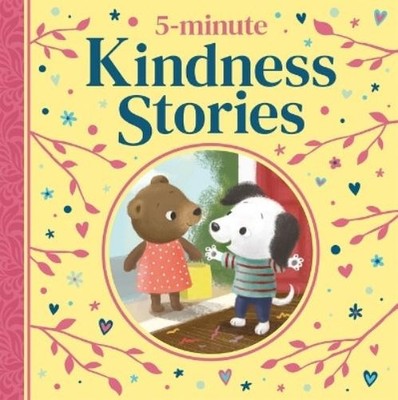 Various 5-Minute Kindness Stories (Hardback) 5-Minute Tales Treasury