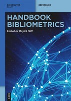 Handbook Bibliometrics Rafael Ball Taschenbuch De Gruyter Reference Xi Englisch