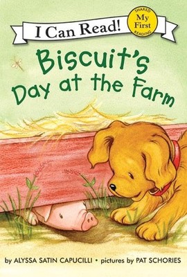 Biscuit's Day at the Farm (My First I Can Read)