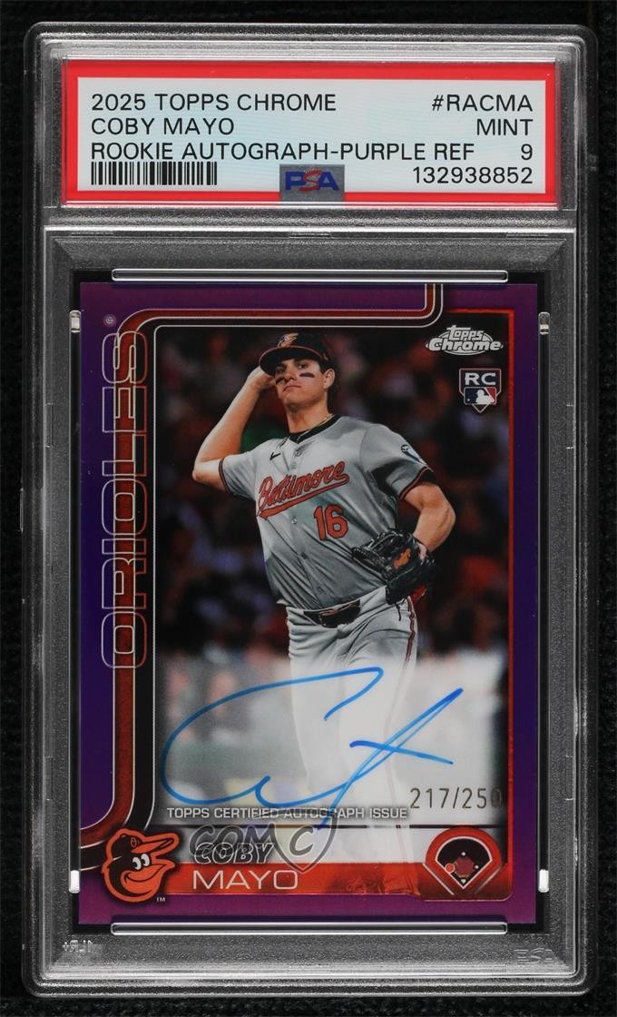 2025 Topps Chrome Rookie Purple Refractor 217/250 Coby Mayo PSA 9 MINT Auto 16wc