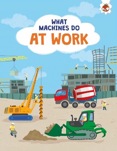 What Machines Do: AT WORK: STEM by John Allan NEW - Image 2