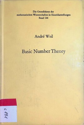 Basic Number Theory Die Grundlehren der mathematischen Wissenschaften in Einzeld