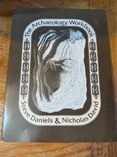 The Archaeology Workbook by Daniels & David