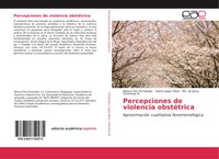 Blanca Flor FernáNdez (U. A.) | Percepciones De Violencia ObstéTrica | Buch