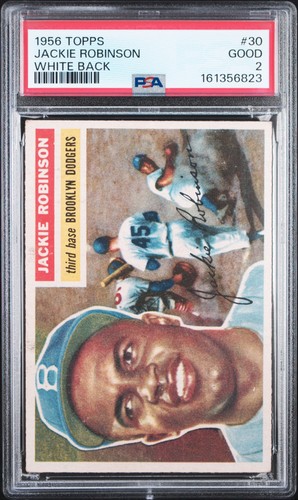 1956 TOPPS WHITE BACK #30 JACKIE ROBINSON PSA 2