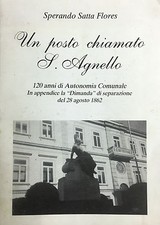 (S. Agnello) S. S. Flores - UN POSTO CHIAMATO  S. AGNELLO -  Salerno 1986