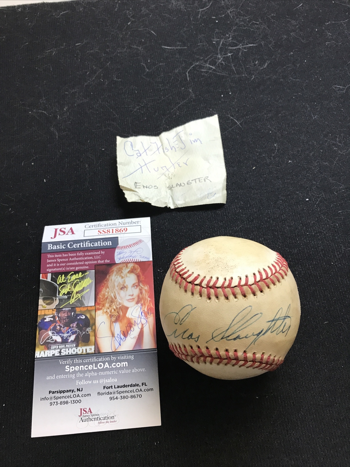 J. Catfish Hunter “HOF / E. Slaughter Signed Official MLB Baseball JSA