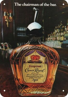 1976 CROWN ROYAL Whisky - Chairman of the bar - DECORATIVE REPLICA METAL SIGN 