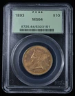1893 $10 Liberty Head Gold Eagle MS64 PCGS OGH PQ Great Eye Appeal!