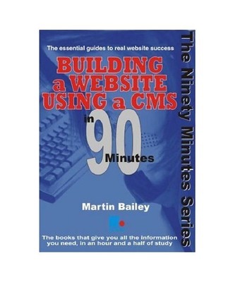 Building a Website Using a CMS in 90 Minutes, Martin Bailey