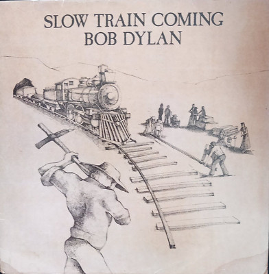 Bob Dylon - Slow Train Coming - LP, Vinyl von 1979, VG+