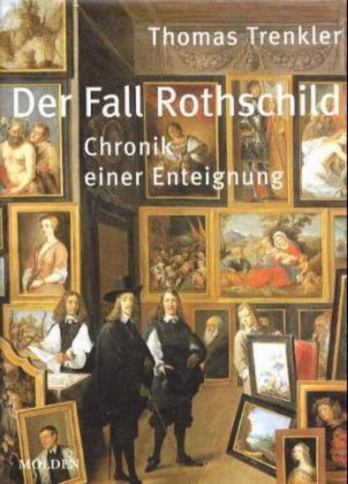 Thumbnail - Der Fall Rothschild Chronik Einer Enteignung Thomas Trenkler Buch