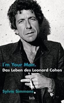 Im your man. Das Leben des Leonard Cohen von Simmons, S... | Buch | Zustand gut