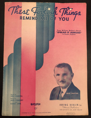 1935 THESE FOOLISH THINGS REMIND ME OF YOU Spread It Abroad Sheet Music