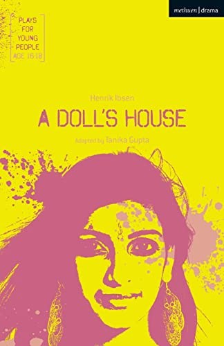 A Doll's House (Plays for Young People). Gupta, Ibsen 9781350261075 New** - Image 4