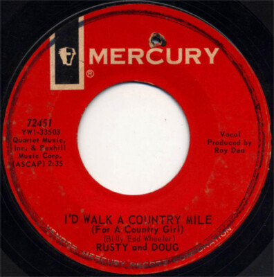Rusty & Doug Kershaw I Havent Found It Yet / Id Walk A Country Mile (For A C