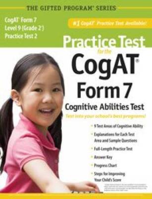 Practice Test for the CogAT Form 7 Level 9 (Grade 2) Practice Test 2,  - GOOD